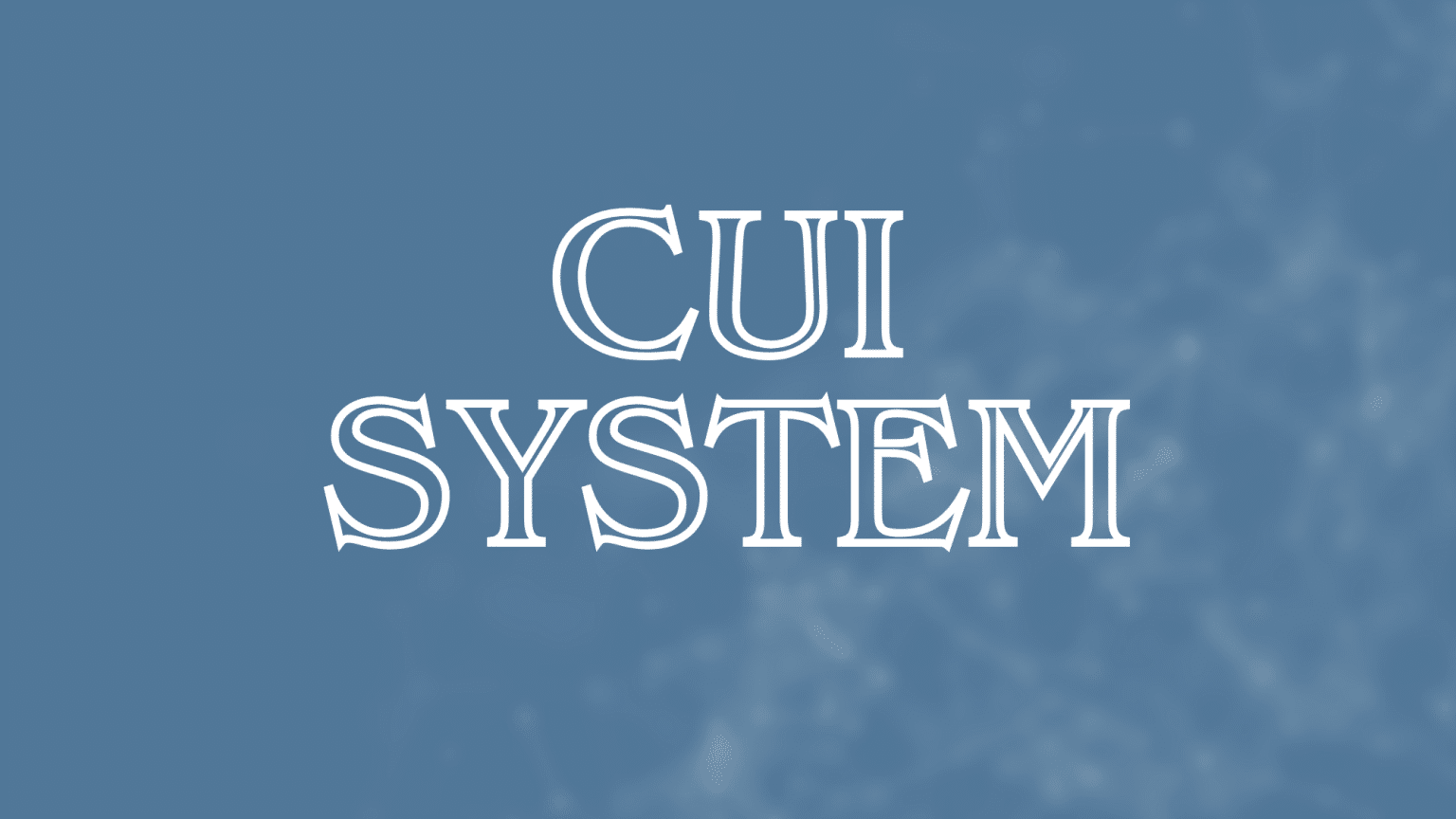 What System and Network Configuration is Required for CUI? - Cyber Bunker