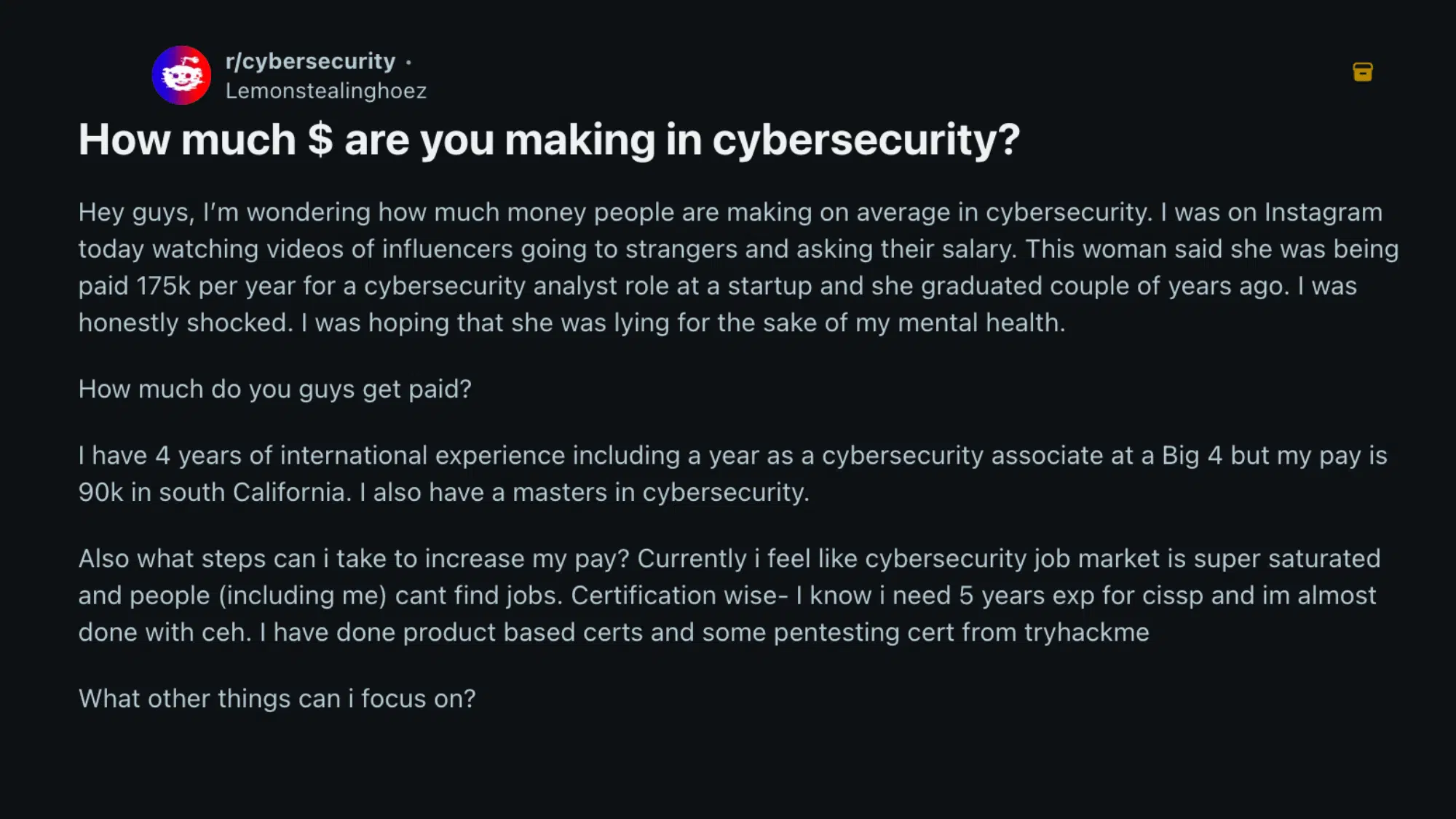 reddit discussion about real cyber security salary expectations and career growth opinions