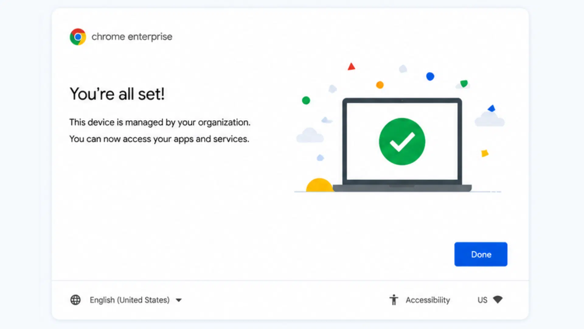 managed chromebook enrollment completed successfully with organization settings applied