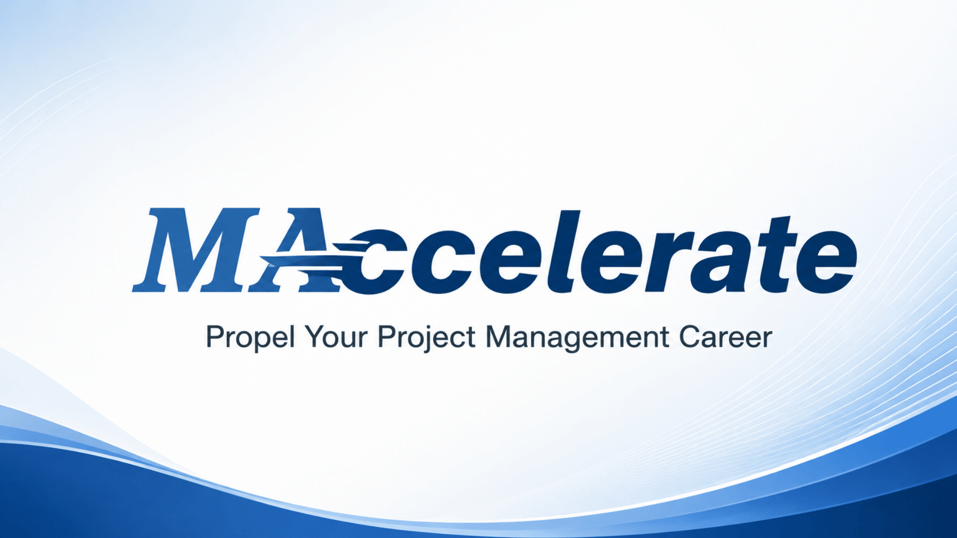 maccelerate logo with propel your project management career tagline on a clean blue background